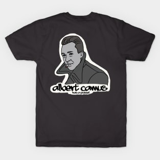 Albert Camus has a Posse! T-Shirt